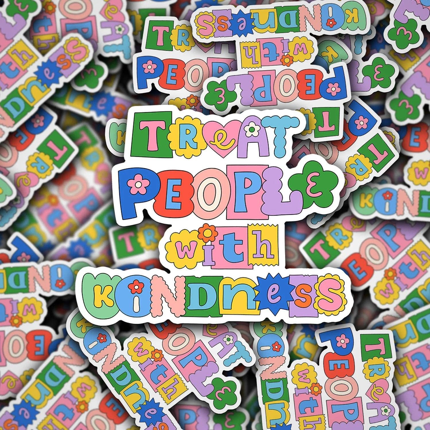 Sonny Rising - Vinyl Decal Treat People With Kindness by Sonny Rising