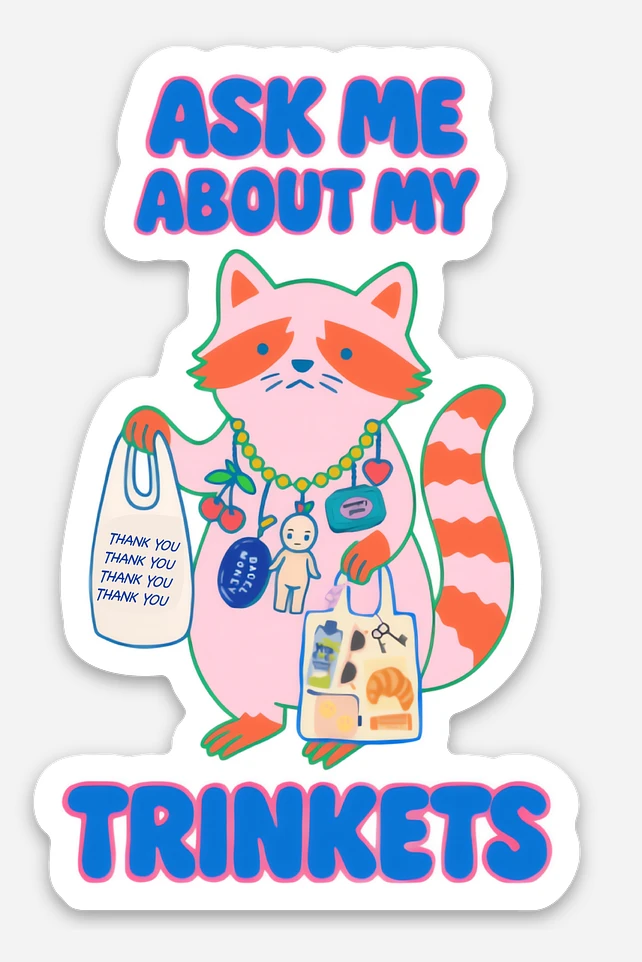 inviting affairs paperie - Ask Me About My Trinkets Sticker by inviting affairs paperie