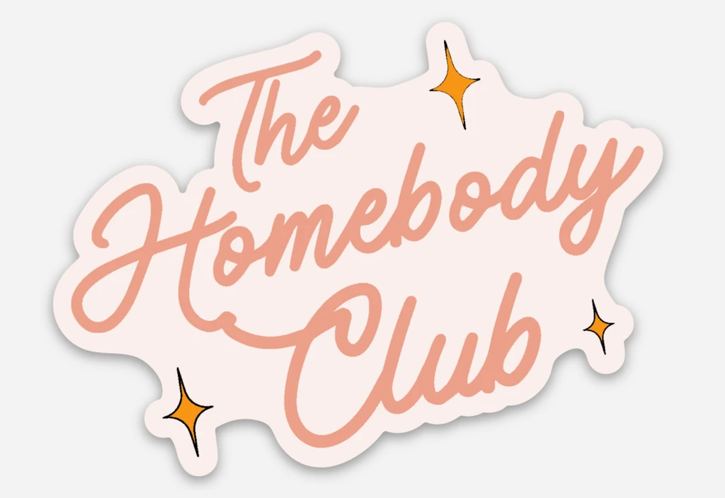 inviting affairs paperie - Homebody Sticker by inviting affairs paperie