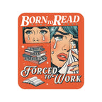 Juju and Moxie - Born to Read High Quality Vinyl Sticker by Juju and Moxie