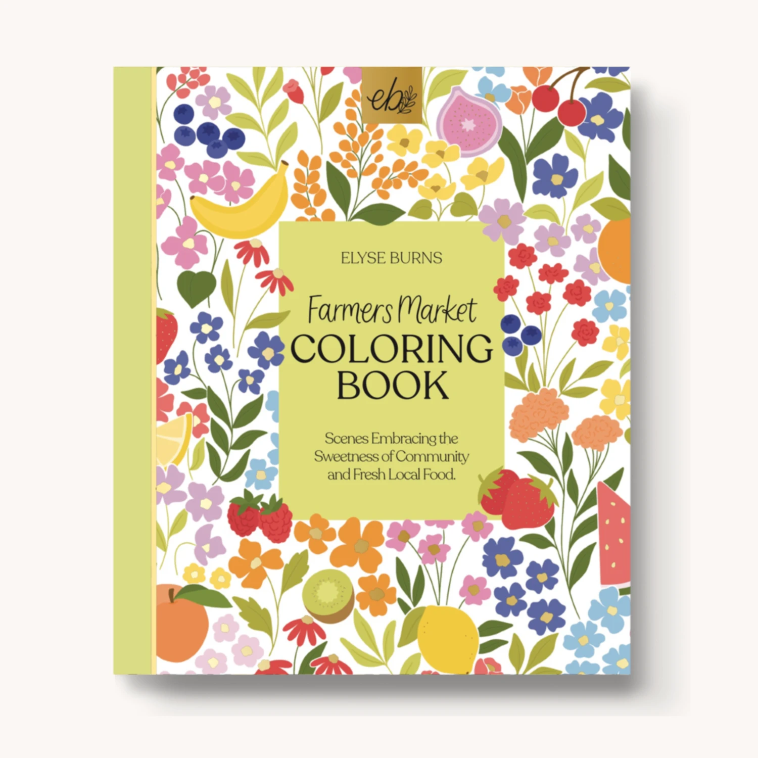 Elyse Breanne Design - Farmers Market Coloring Book by Elyse Breanne Design