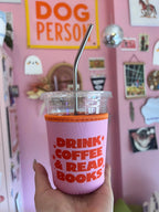 Pink Drink Coffee + Read Books Coffee Sleeve by Jollie Ollie Designs