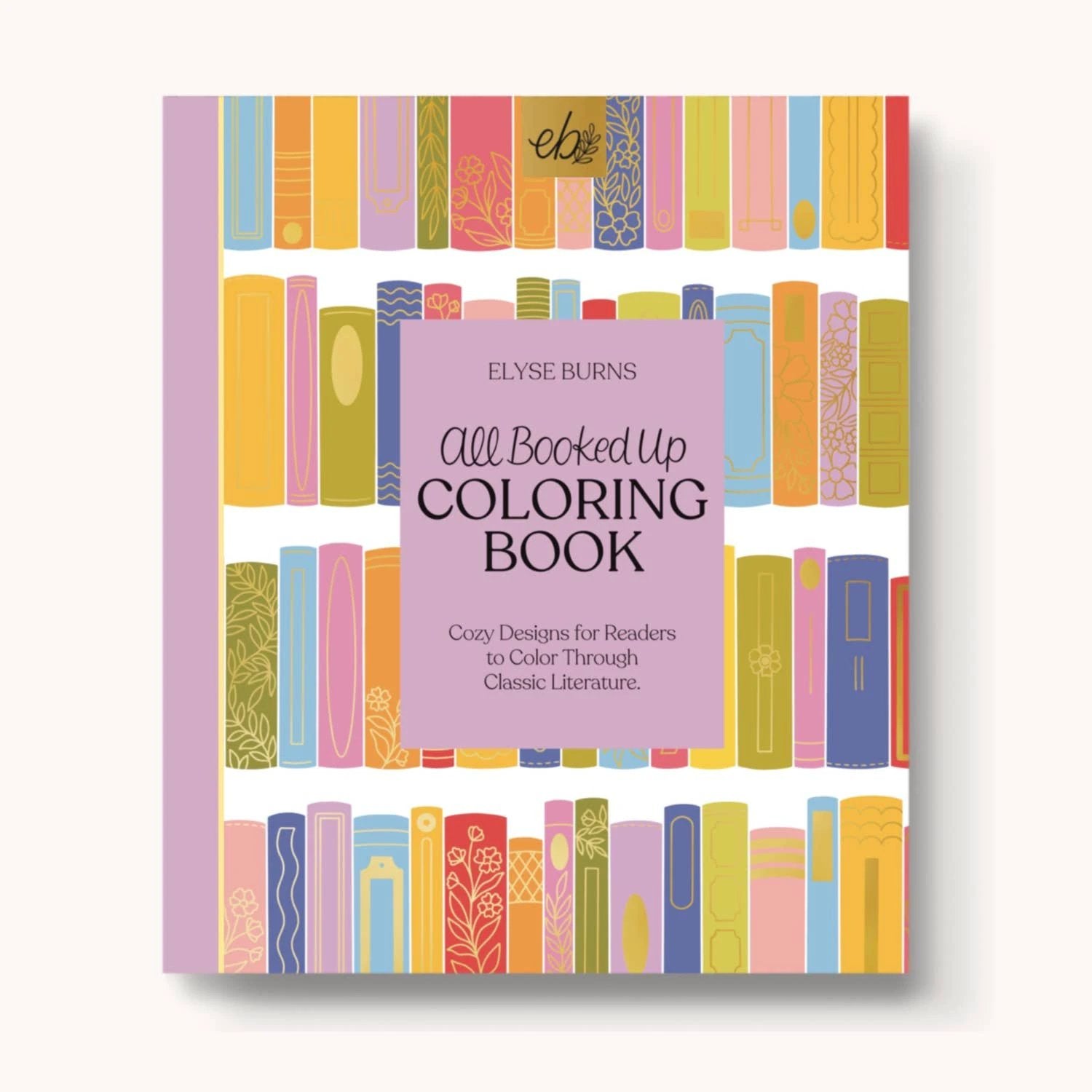 Elyse Breanne Design - All Booked Up Coloring Book | Bookish & Reading by Elyse Breanne Design