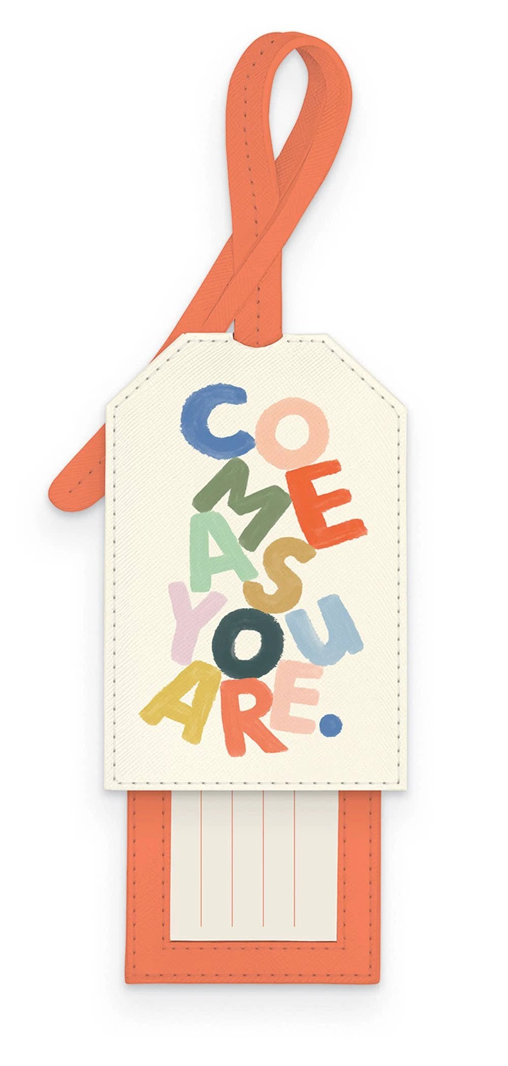 Studio Oh! - Come As You Are Slide-Out Luggage Tag by Studio Oh!