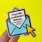 Doctor Scribble - I Hope this Email Doesn't Find You Vinyl Sticker by Doctor Scribble